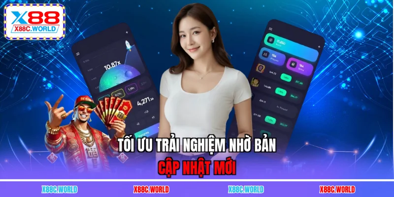 Tối ưu trải nghiệm nhờ bản cập nhật mới